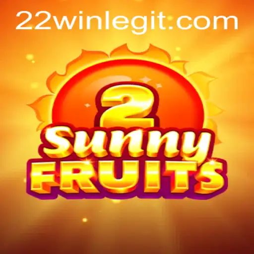 Explore the Thrilling World of SunnyFruits2 and Master the Strategy with 22win